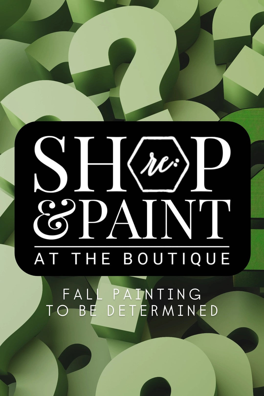 Shop & Paint at the Boutique